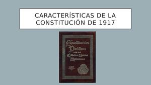 Características De La Constitución De 1917 Pp