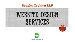 Website Design Services Drushti Technet Llp