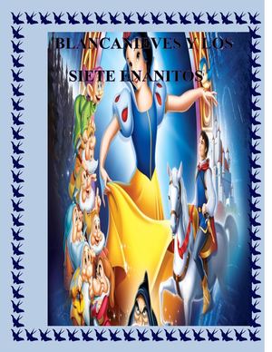 Blanca Nieves Y Los 7 Enanitos