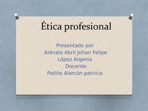 ÉTica Profesional Semana 4