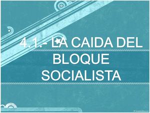 Bloque Socialista El Auge y La Caída de la URSS