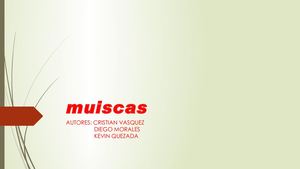 Historia De Los Muiscas
