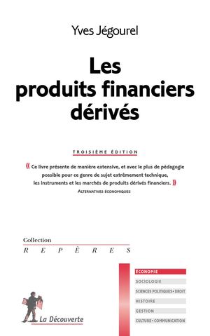 Les produits financiers dérivés