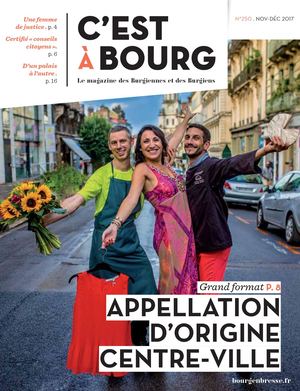 C'est à Bourg - N°250. Novembre - Décembre 2017