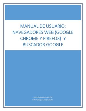 Manual De Usuario De Navegadores Google Y Mozilla