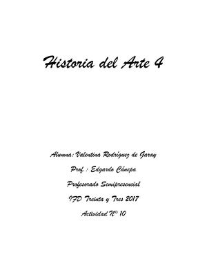 Carpeta Final Historia Del Arte 4 Valentina Rodriguez De Garay 2017
