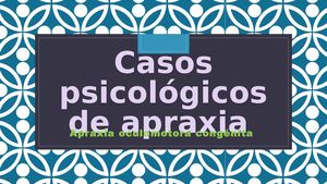 Casos Psicológicos De Apraxia