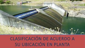 Clasificacion De Los Aliviaderos