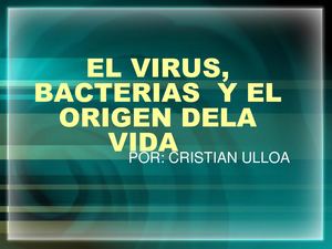 El Virus Y El Origen De La Vida