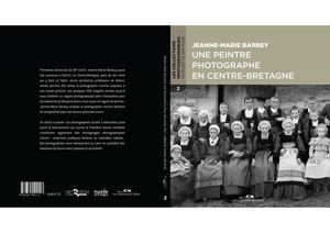 Barbey, Une Peintre Photographe En Centre Bretagne