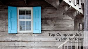 Top Compounds In Riyadh For Rent