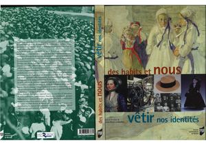 Des Habits Et Nous, Vêtir Nos Identités