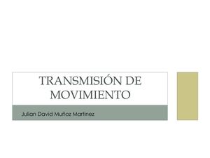 Transmisión De Movimiento