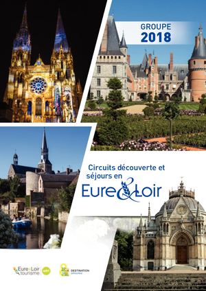 Catalogue Groupe Eure-et-Loir Tourisme 2018