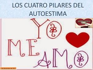 Los 4 Pilares De La Autoestima
