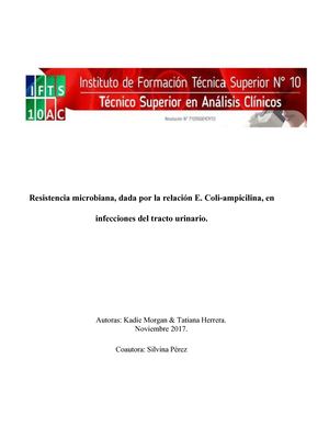 Resistencia​ ​microbiana,​ ​dada​ ​por​ ​la​ ​relación​ ​E.​ ​Coli-ampicilina,​ ​en infecciones​ ​del​ ​tracto​ ​urinario
