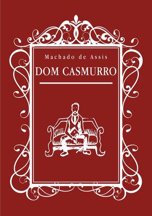 Dom Casmurro
