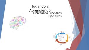 Ejercitando Funciones Ejecutivas