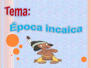 El Imperio Incaico I