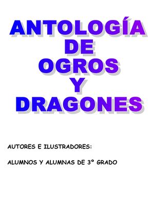 Antología De Ogros Y Dragones