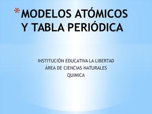 Modelos Atómicos Y Tabla Periódica