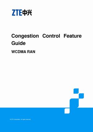 251217601 ZTE UMTS Congestion Control Feature Guide V8 5 2011312