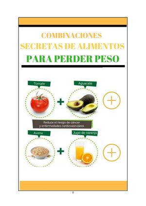 Combinaciones Secretas De Alimentos Para Perder Peso