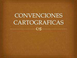 Convenciones Cartograficas