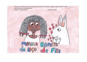 Reconto Do Livro Menina Bonita Do Laço De Fita