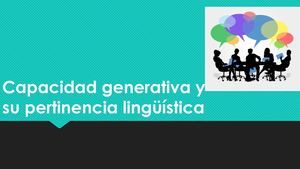 Capacidad Generativa Y Su Pertinencia Lingüística