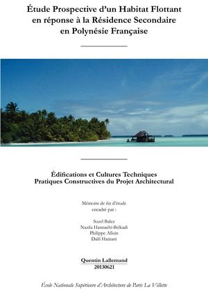 Quentin Lallemand Etude Prospective D'un Habitat Flottant En Reponse À La Residence Secondaire En Polynesie Française
