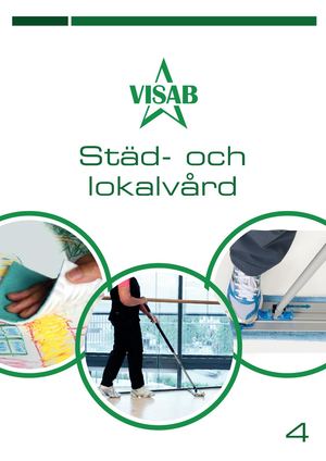 04 Städ och lokalvård