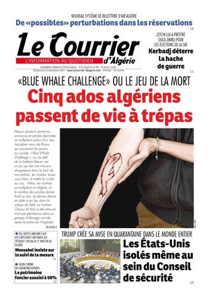Le Courrier D'Algérie Du Dimanche 10 Décembre 2017