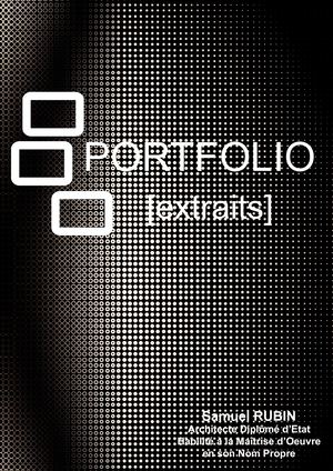 POrtfOliO Samuel Rubin Architecte DE-HMONP Extraits