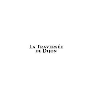 Extrait "La Traversée de Dijon" par Germain Arfeux