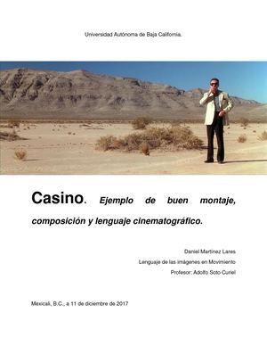Casino. Buen ejemplo de montaje, composición y lenguaje cinematográfico.
