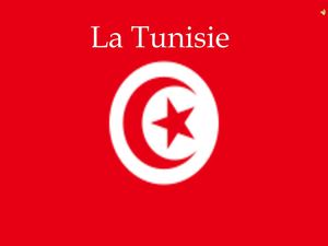 La Tunisie