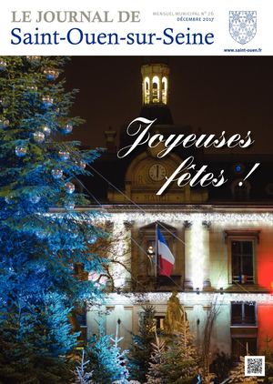 Le Journal de Saint-Ouen-sur-Seine (N°26 - Décembre 2017)