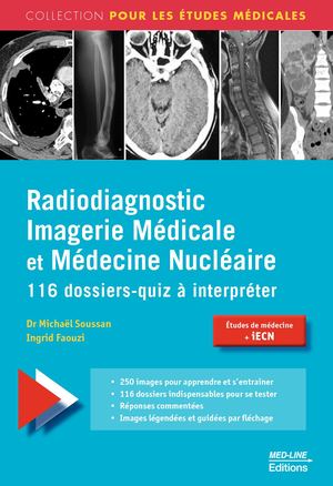 RADIODIAGNOSTIC, IMAGERIE MÉDICALE & MÉDECINE NUCLÉAIRE