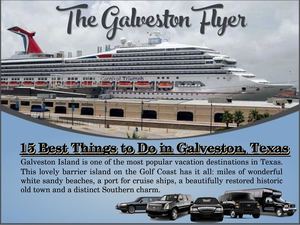 The Galveston Flyer: 15 Best Things To Do In Galveston, Texas