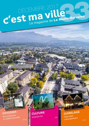 Magazine Municipal C'est Ma Ville N° 33 Décembre 2017