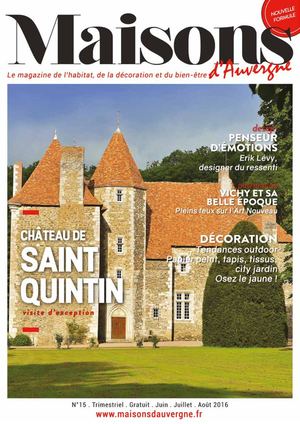 Maisons d'Auvergne N°15 - Juin/Juillet/Août 2016