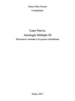Luna Nueva. Antologia Multiple III. Poesía colombiana