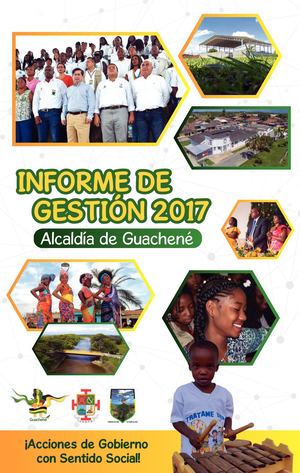 Revista Informe de Gestión Guachené 2017