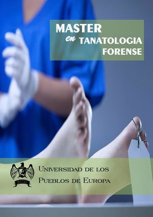 Máster en Tanatología Forense, Mst