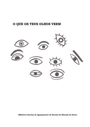 O que os teus olhos veem