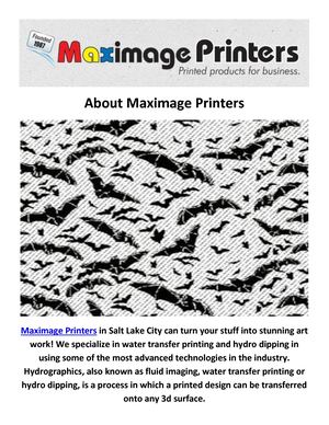 Maximage Printers : Hydro Dipping in Utah