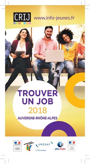 Guide TROUVER UN JOB 2018 - Edition CRIJ AUVERGNE-RHONE-ALPES
