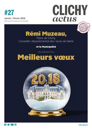 Clichy Actus 27 - Janvier/ Février 2018