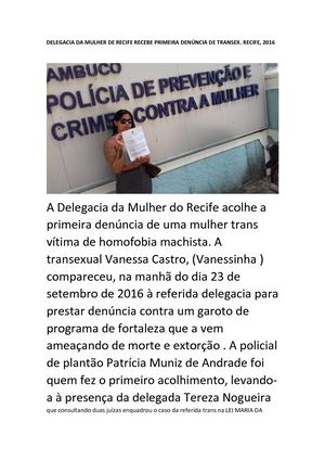 DELEGACIA DA MULHER DE RECIFE RECEBE PRIMEIRA DENÚNCIA DE TRANSEX. RECIFE, 2016